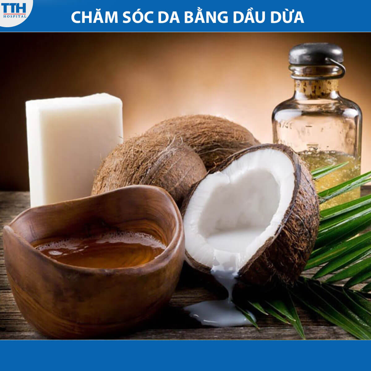 Chăm sóc da bằng dầu dừa