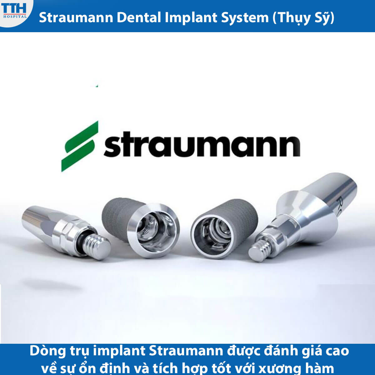 Các loại trụ Straumann phổ biến