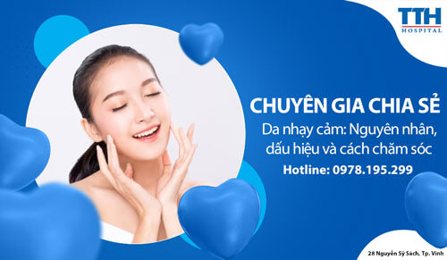 Da nhạy cảm: Nguyên nhân, dấu hiệu và cách chăm sóc